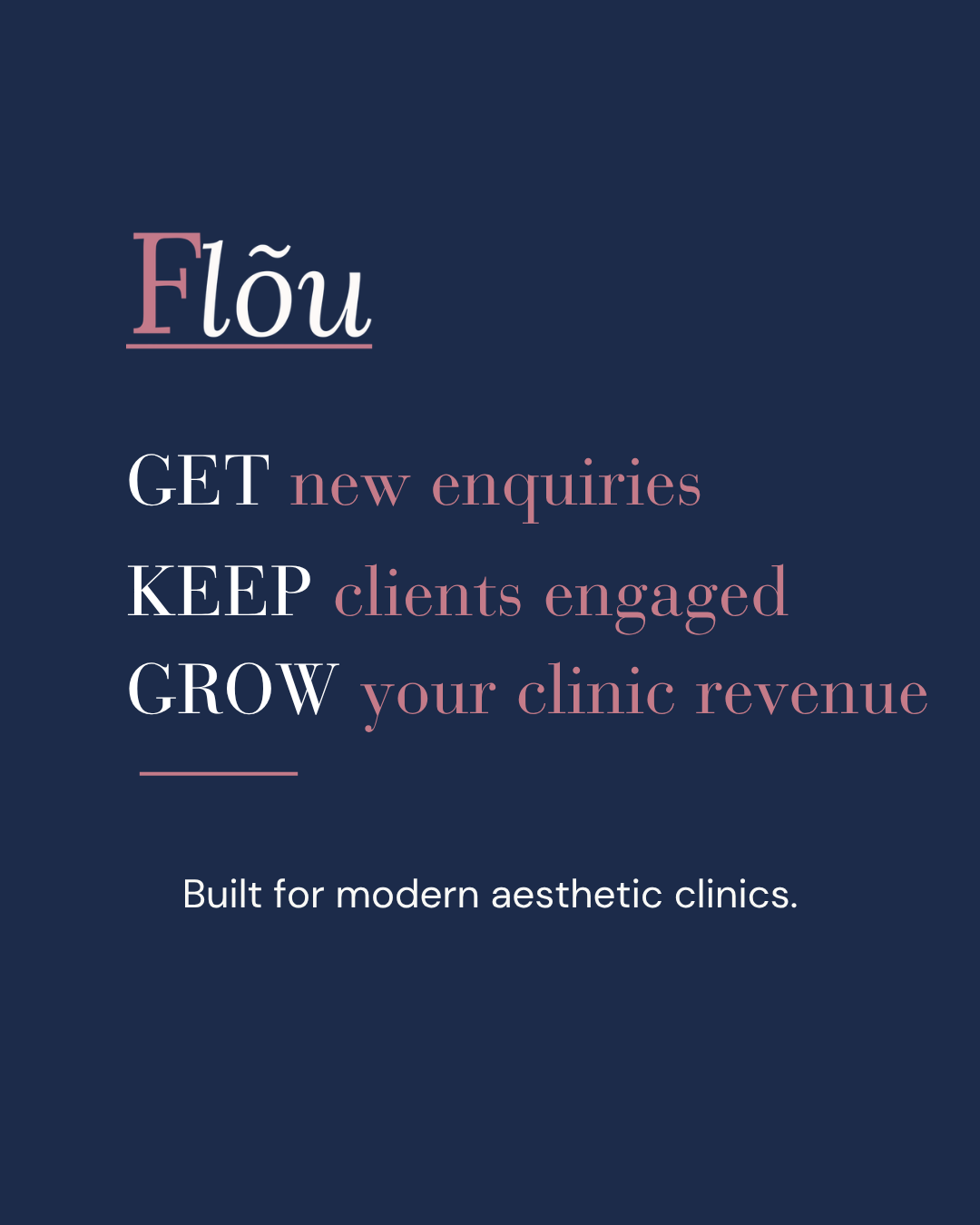 Meet Flõu Aesthetic Clinic Software: Why Growth Isn’t About Getting More Leads